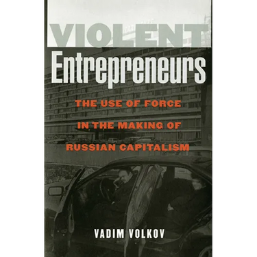 Violent Entrepreneurs
