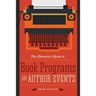 The Librarian's Guide to Book Programs and Author Events