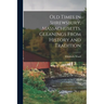 Old Times in Shrewsbury, Massachusetts. Gleanings From History and Tradition