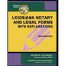 Louisiana Notary and Legal Forms with Explanations: 2024 Edition