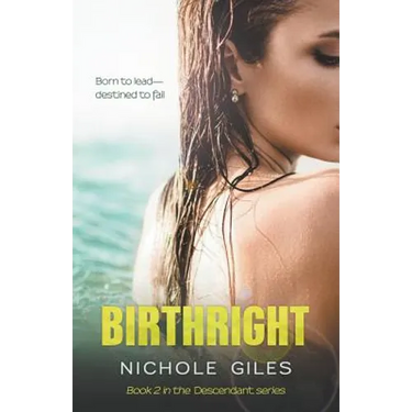 Birthright: Book 2 in the DESCENDANT series