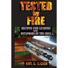 Tested by Fire: Recipes for Leaders, with Metaphors on the Grill