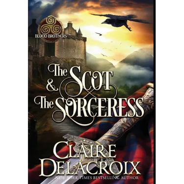 The Scot & the Sorceress: A Medieval Scottish Romance