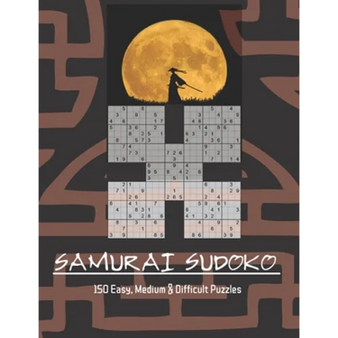 Samurai Sudoko Puzzle Book: 150, five in one Samurai Sudoko Puzzles including Easy, Medium and Hard levels. Solutions Included.