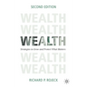 Wealth: Strategies to Grow and Protect What Matters
