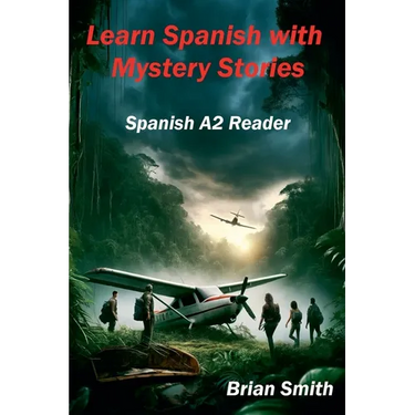 Learn Spanish with Mystery Stories