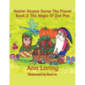 Nester Gnome Saves The Planet Book 2
