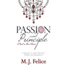 Passion and Principle: A Sequel to Jane Austen's "Pride and Prejudice"