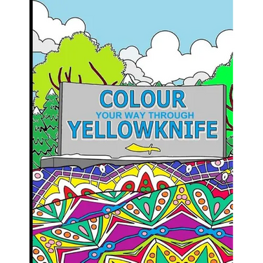 Colour Your Way Through Yellowknife
