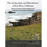 The Archaeology and Ethnohistory of Fort Ross, California: Volume 2: The Native Alaskan Neighborhood, A Multiethnic Community at Colony Ross