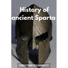 History of ancient Sparta: History of Sparta