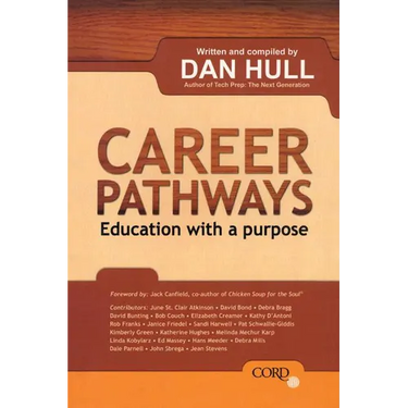 Career Pathways: Education With a Purpose