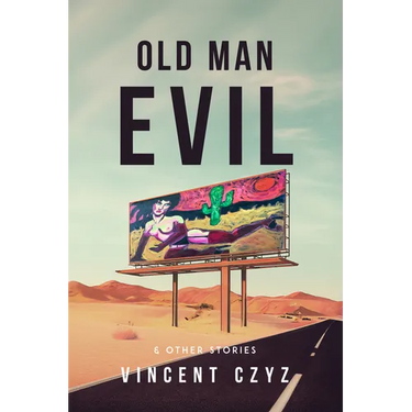 Old Man Evil: & Other Stories