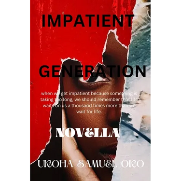 Impatient Generation