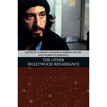 The Other Hollywood Renaissance