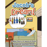 Jacob's Dream!: A Bible Story of Naomi & Ruth