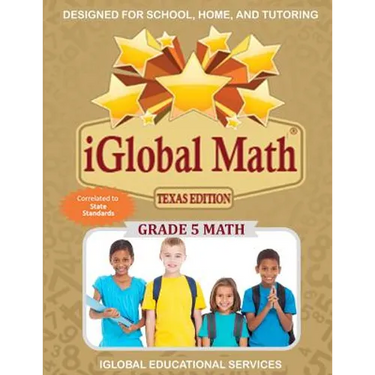 iGlobal Math, Grade 5 Texas Edition: Power Practice for School, Home, and Tutoring