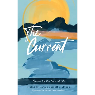 The Current: Poems for the Flow of Life