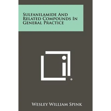 Sulfanilamide and Related Compounds in General Practice