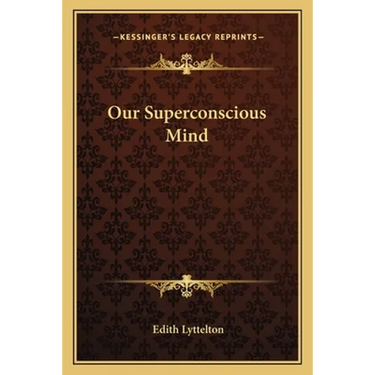 Our Superconscious Mind
