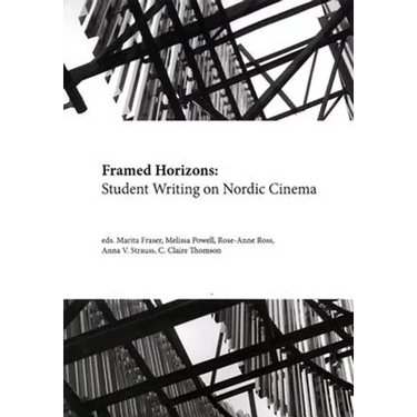 Framed Horizons: Student Writing on Nordic Cinema