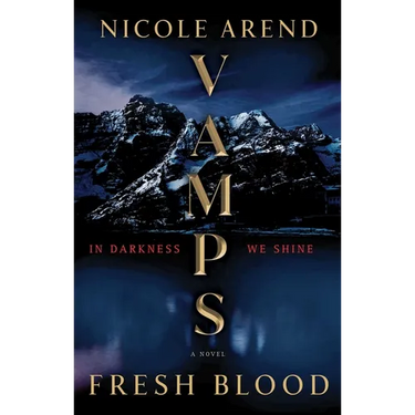 Vamps: Fresh Blood