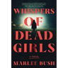 Whispers of Dead Girls
