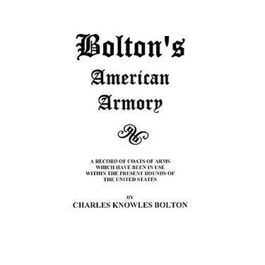 Bolton's American Armory