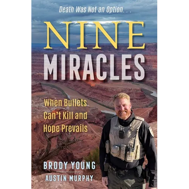 Nine Miracles: When Bullets Can't Kill and Hope Prevails