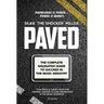 Paved: The Complete Navigated Guide to Succeed In the Music Industry