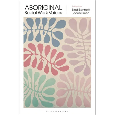 Aboriginal Social Work Voices