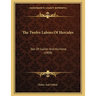 The Twelve Labors Of Hercules: Son Of Jupiter And Alcmena (1808)