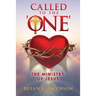 Called to the 'ONE': The Ministry of Jesus