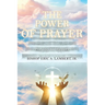 The Power of Prayer: Praying for Results