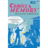 Comics and Memory in Latin America