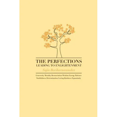 The Perfections Leading to Enlightenment