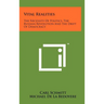 Vital Realities: The Necessity Of Politics, The Russian Revolution And The Drift Of Democracy