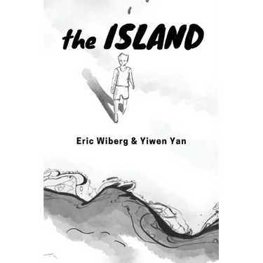 The ISLAND: a novelette: a novelette: a no