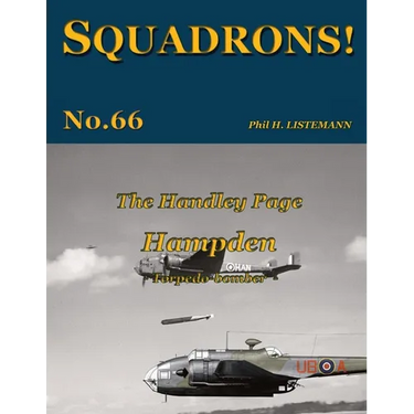 The Handley Page Hampden: Torpedo-bomber