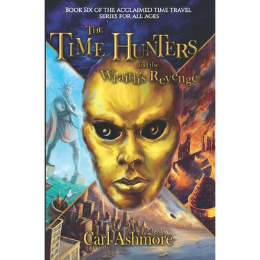 The Time Hunters and the Wraith's Revenge