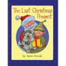 The Last Christmas Present