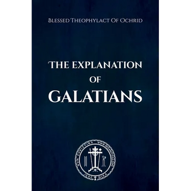 The Explanation of Galatians
