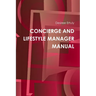 Concierge and Lifestyle Manager Manual
