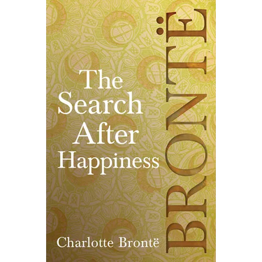 The Search After Happiness