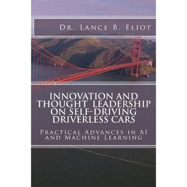 Innovation and Thought Leadership on Self-Driving Driverless Cars