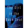 The Girl in the Back Seat: My Walk with God through Domestic Violence