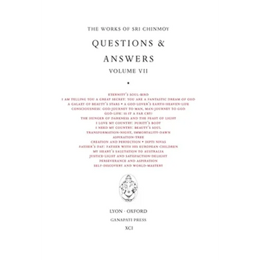 Sri Chinmoy: Answers VII