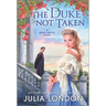 The Duke Not Taken: A Historical Romance