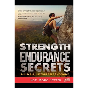 Strength Endurance Secrets: Build An Unstoppable 2nd Wind
