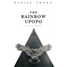 The Rainbow Upopo: An Ainu novel